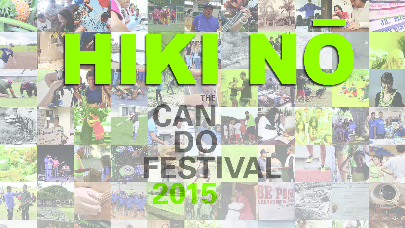 HIKI NŌ <br/>Can Do Festival 2015