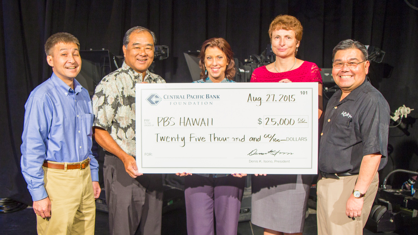 Two-Year $50,000 Grant from Central Pacific Bank Foundation to PBS Hawaiʻi for NEW HOME