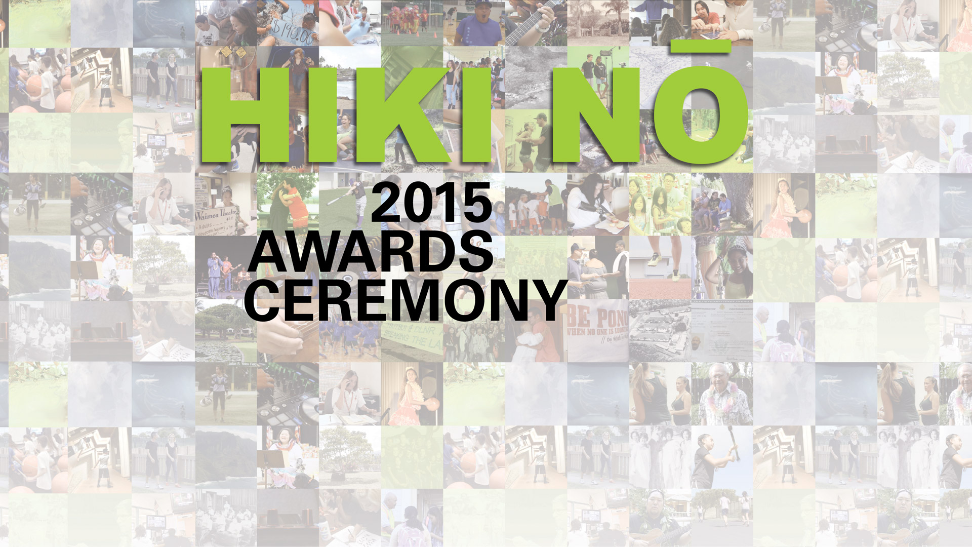 HIKI NŌ 2015 Awards Ceremony
