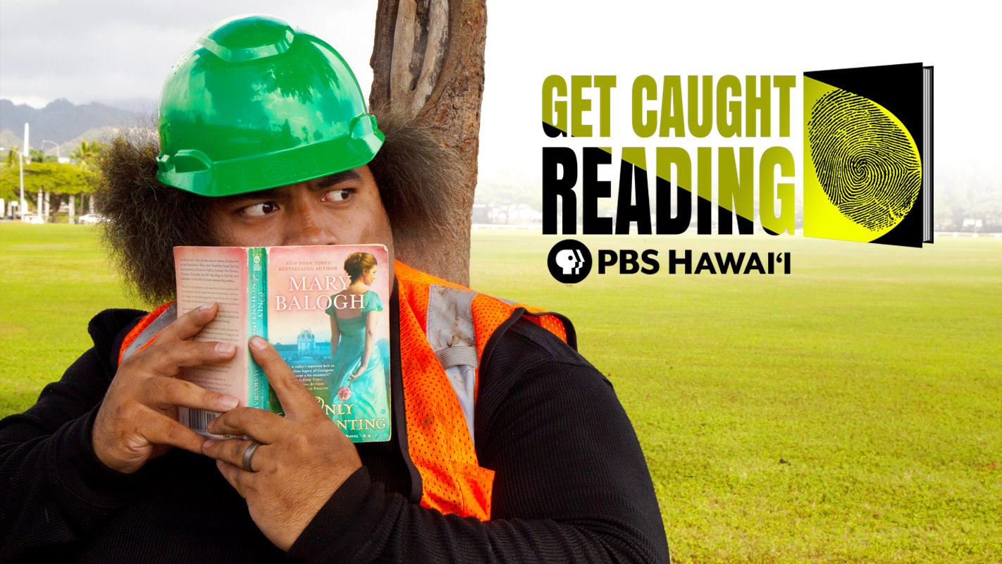PBS Hawaiʻi Kicks Off National Reading Month With The Launch Of GET CAUGHT READING