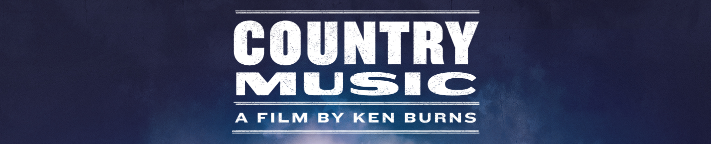 COVER STORY: Country Music, a Film by Ken Burns