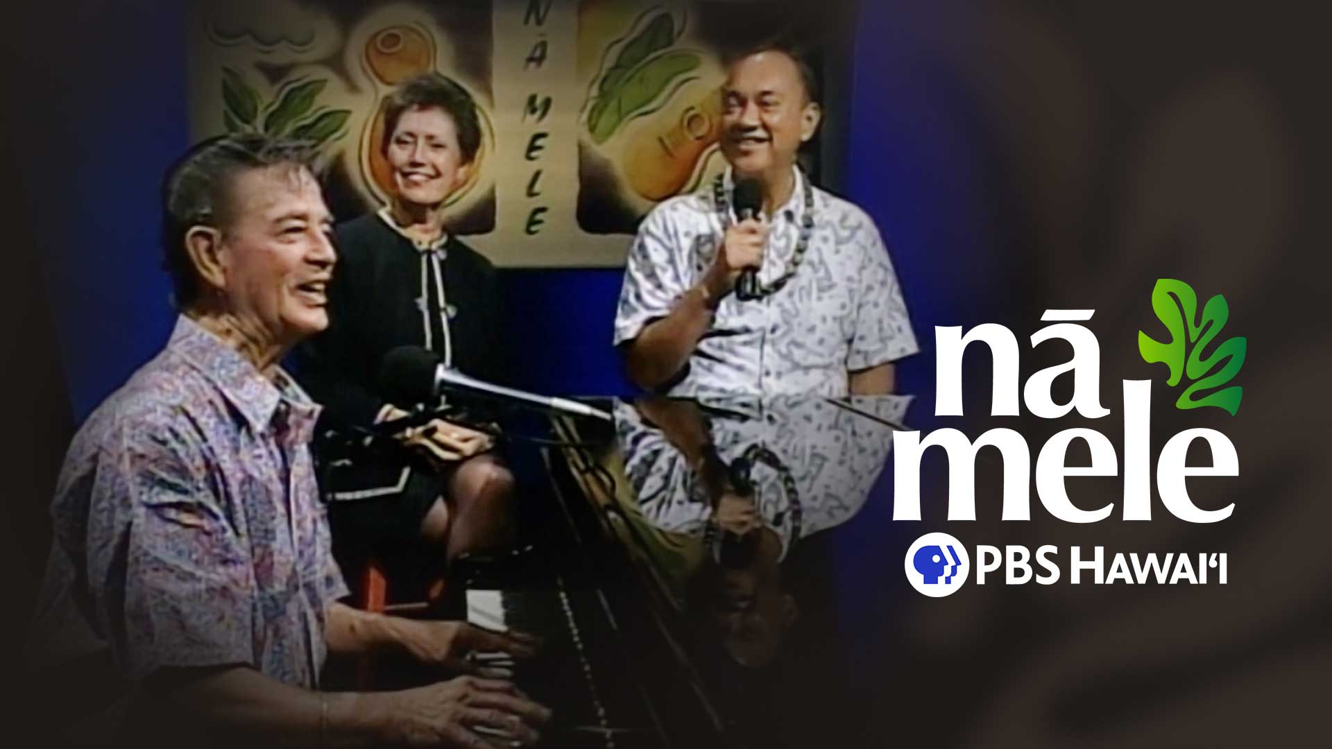 Mahi Beamer, Nina Kealiʻiwahamana and Robert Cazimero <br/>Nā Mele