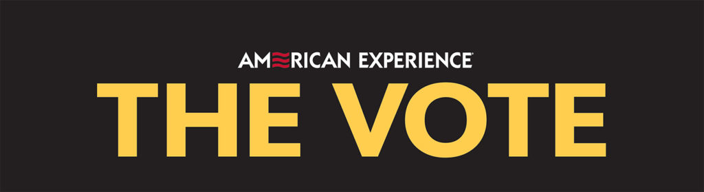 AMERICAN EXPERIENCE: The Vote