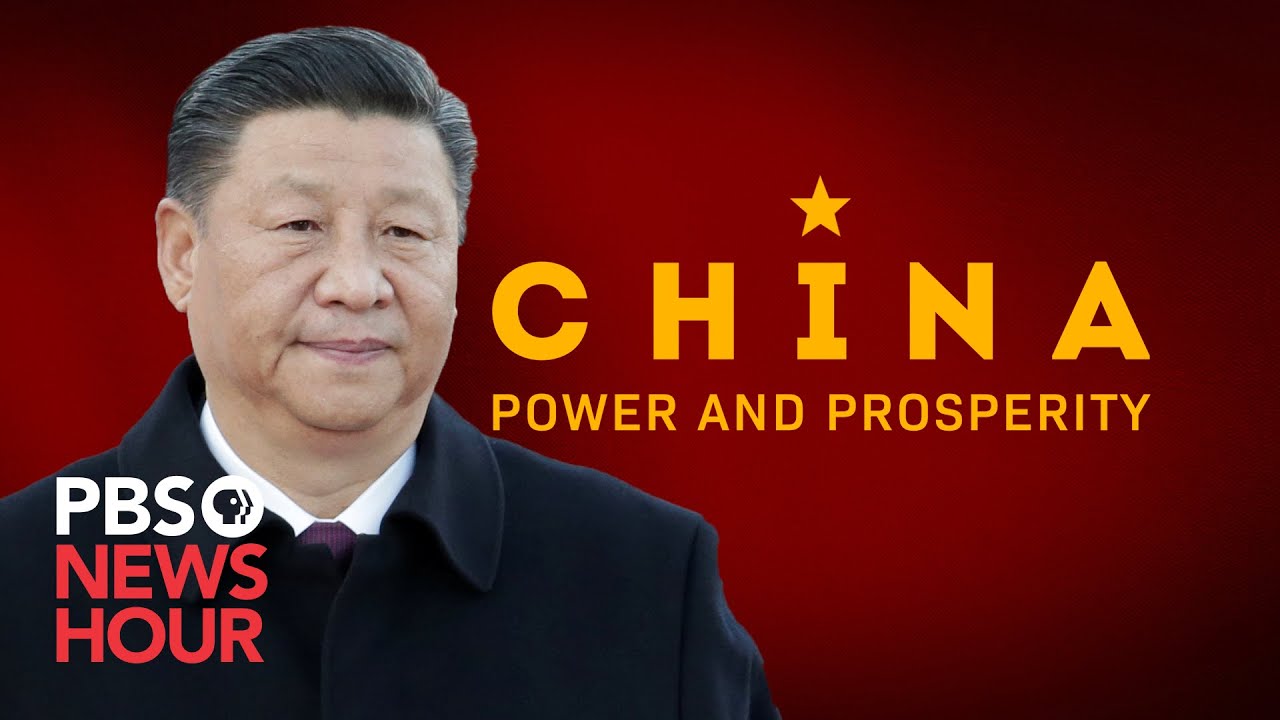 PBS NewsHour PRESENTS China: Power and Prosperity