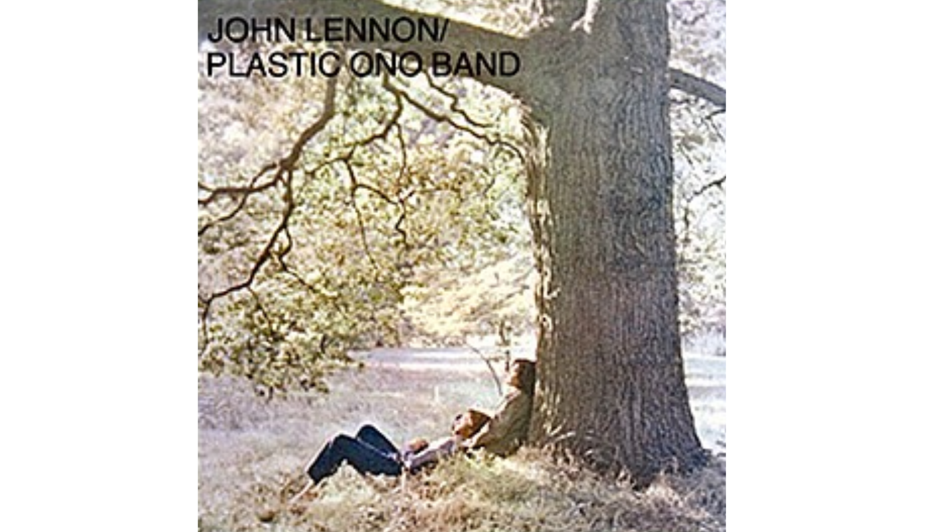 Classic Albums: John Lennon/Plastic Ono Band