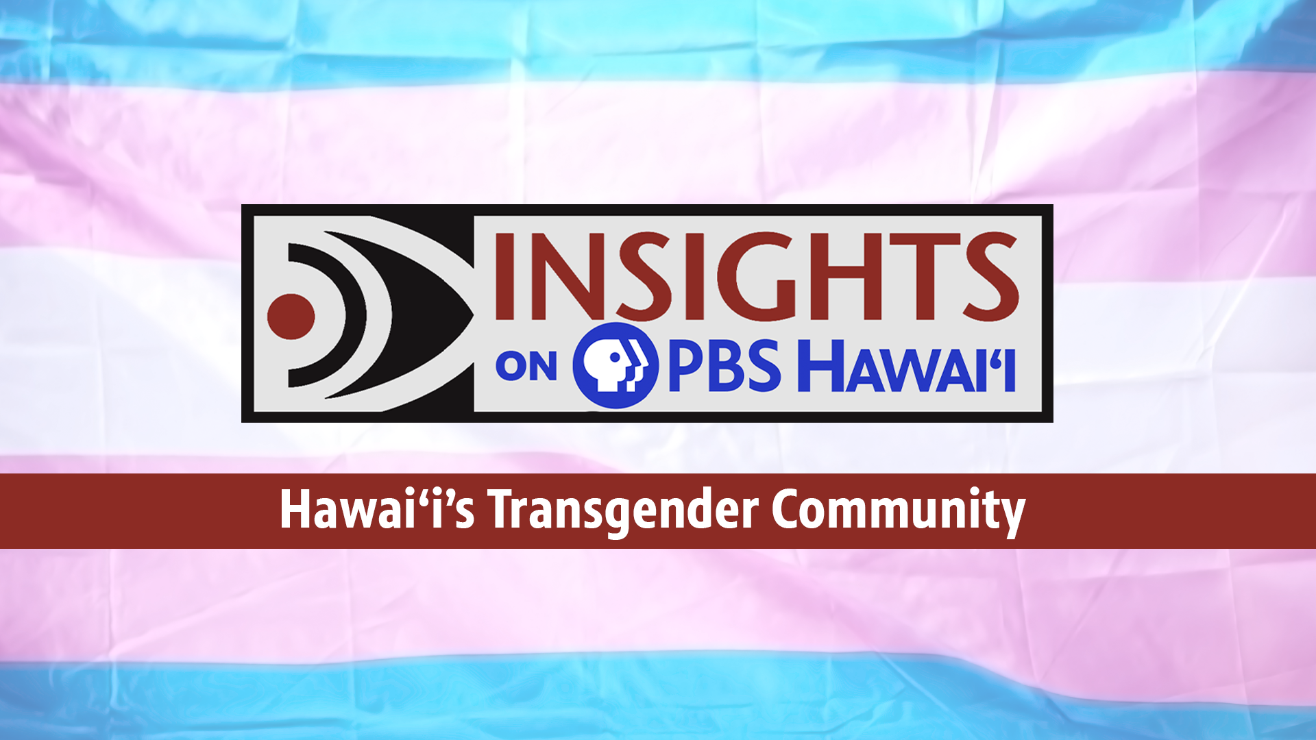 Hawaiʻi&#8217;s Transgender Community