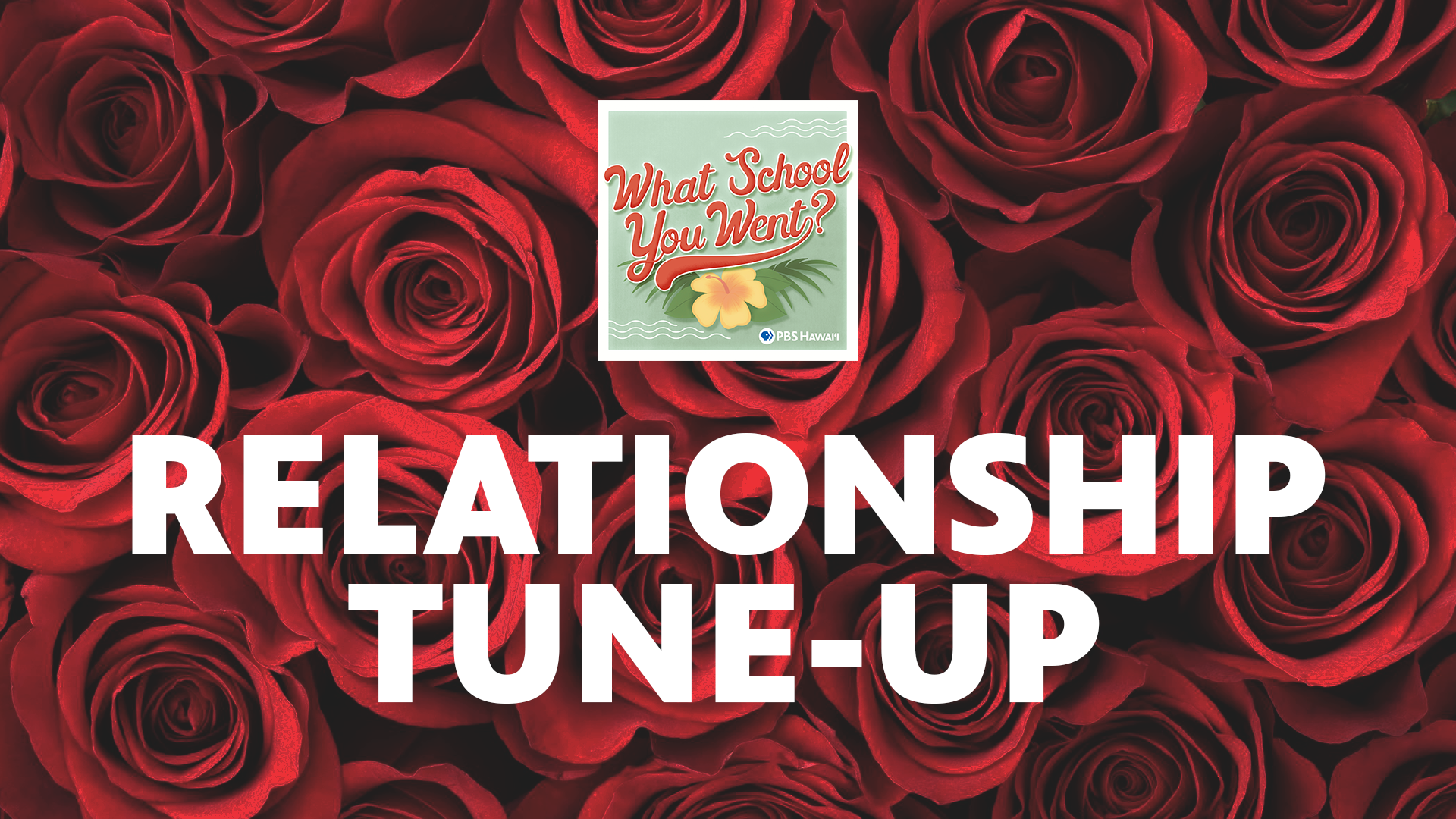 Relationship Tune-Up