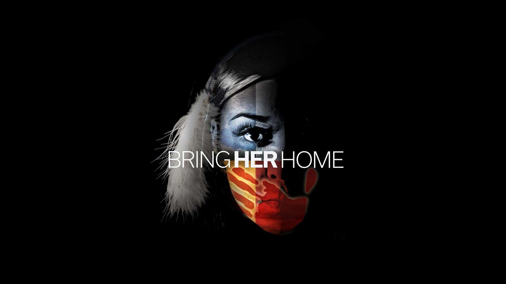 Bring Her Home
