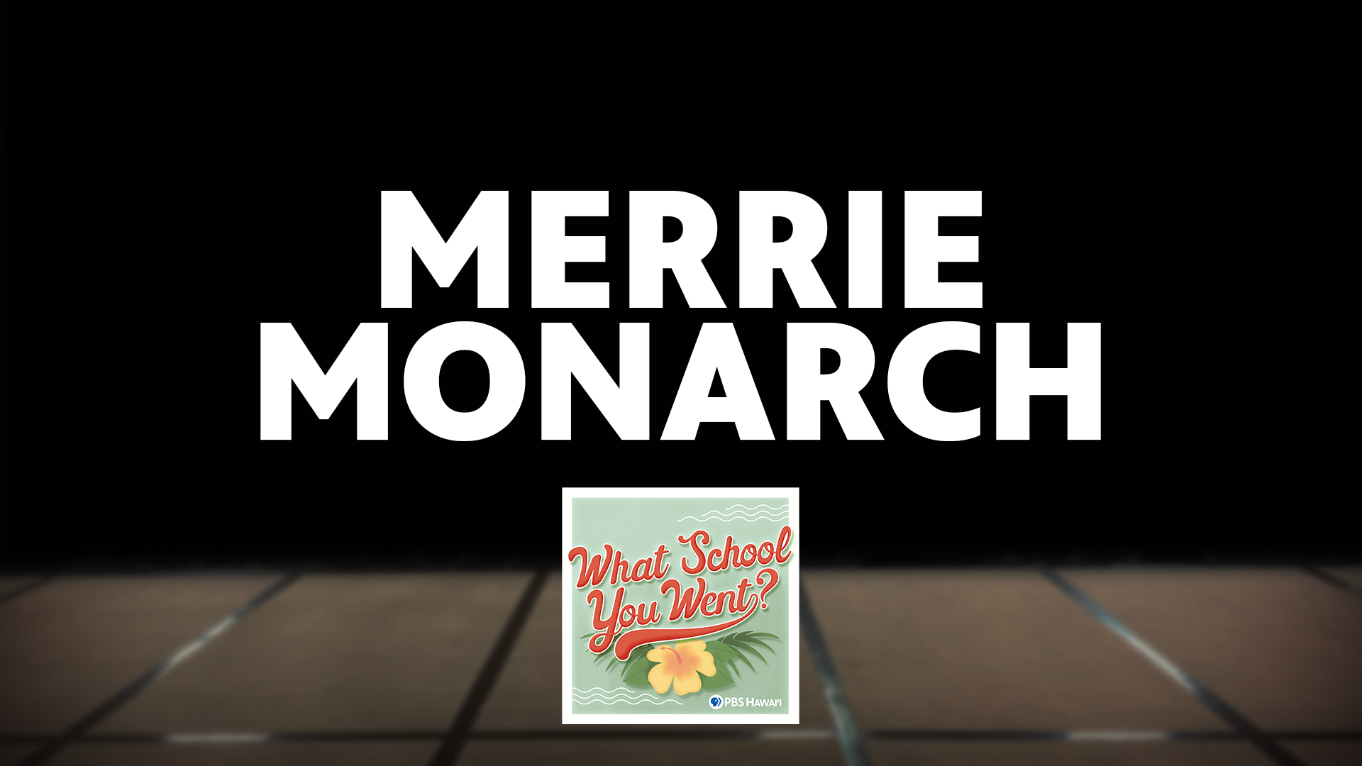 Merrie Monarch (with Kimo Kahoano)
