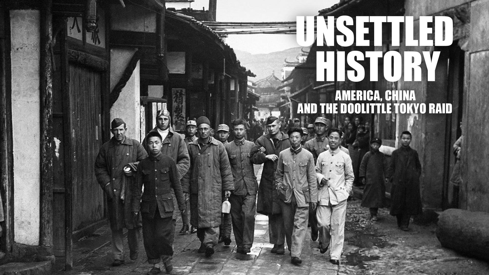 AANHPI Heritage Month <br/>Unsettled History: America, China and the Doolittle Tokyo Raid