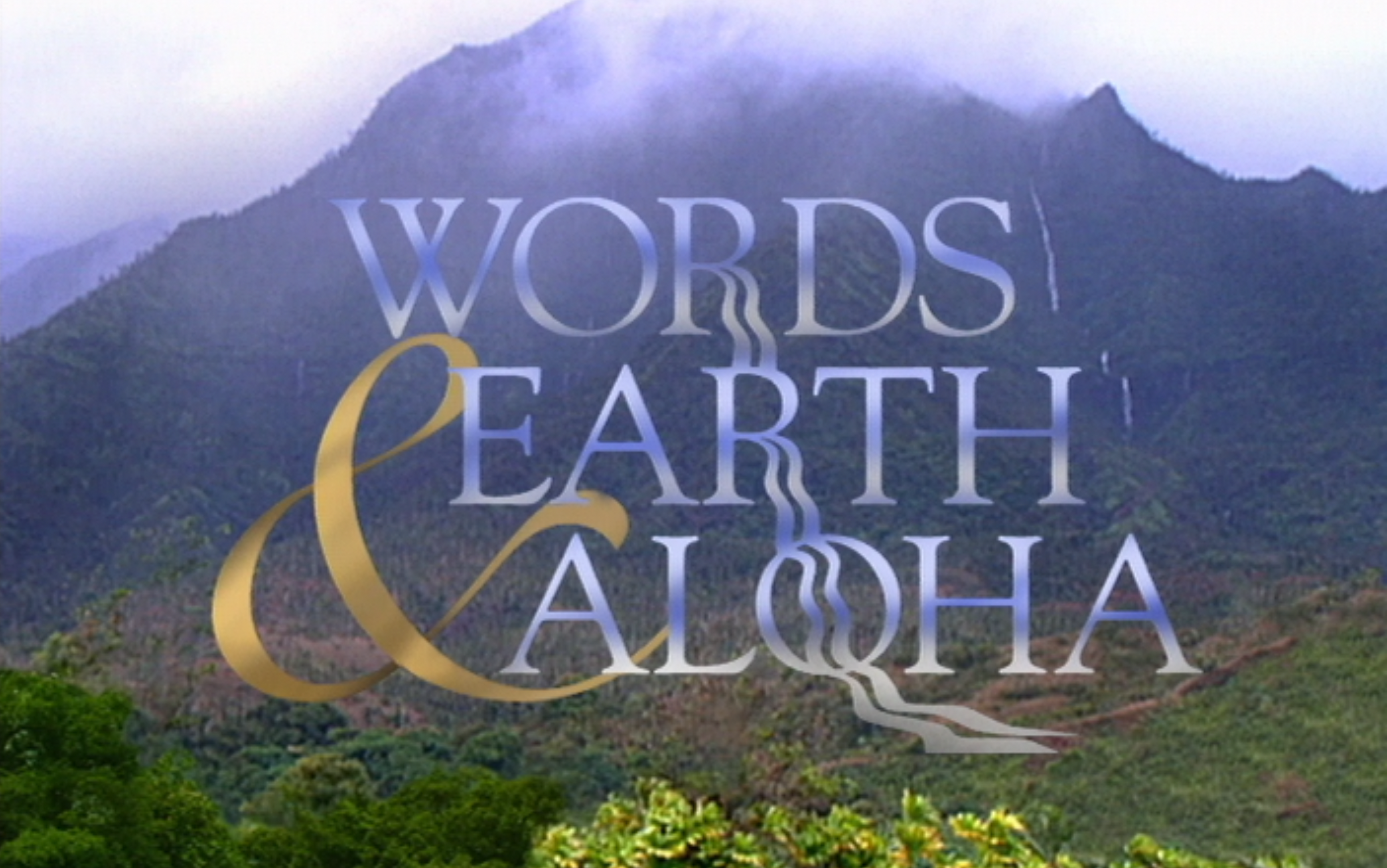 Words, Earth and Aloha: The Sources of Hawaiian Music