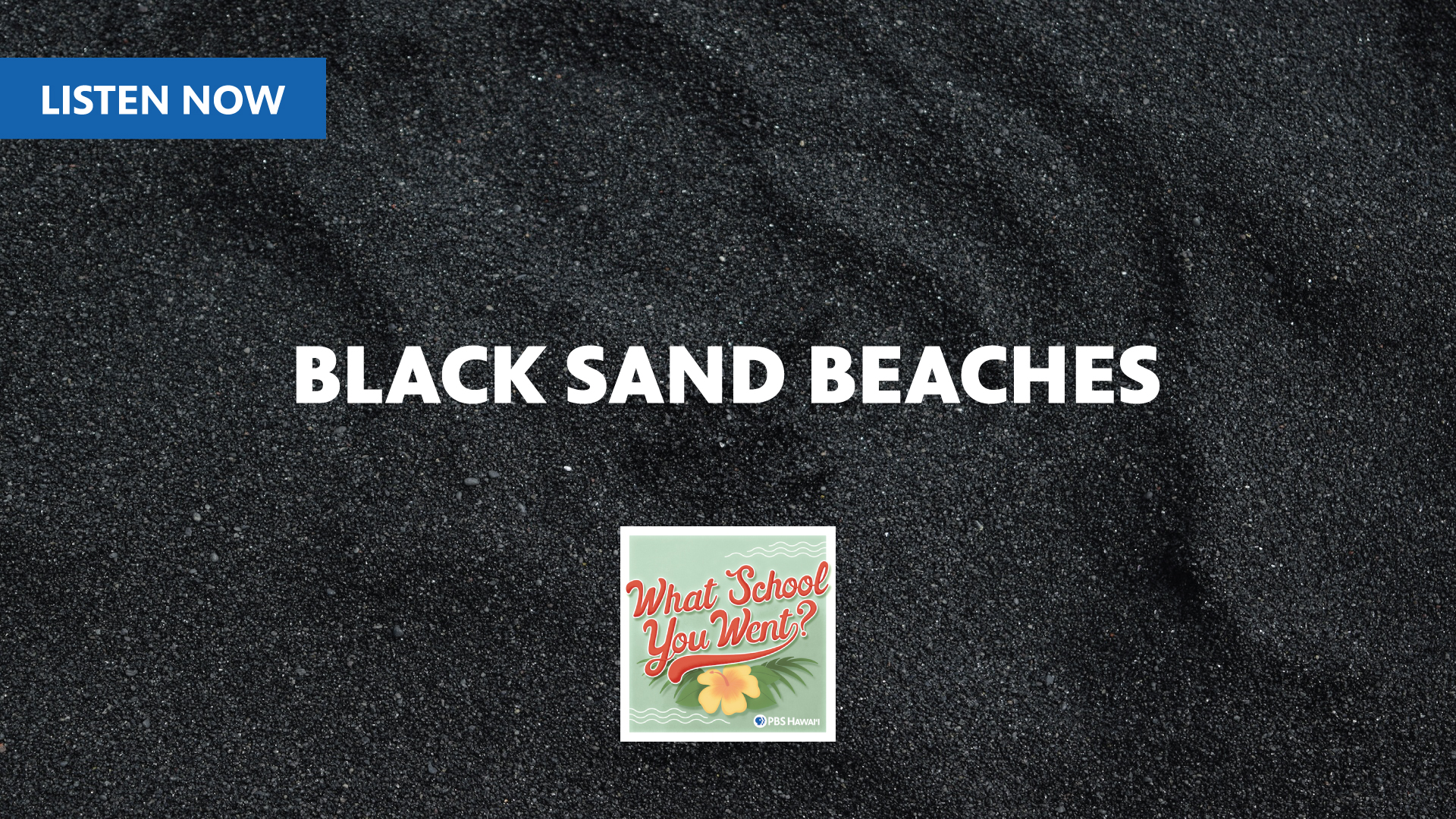 Black Sand Beaches