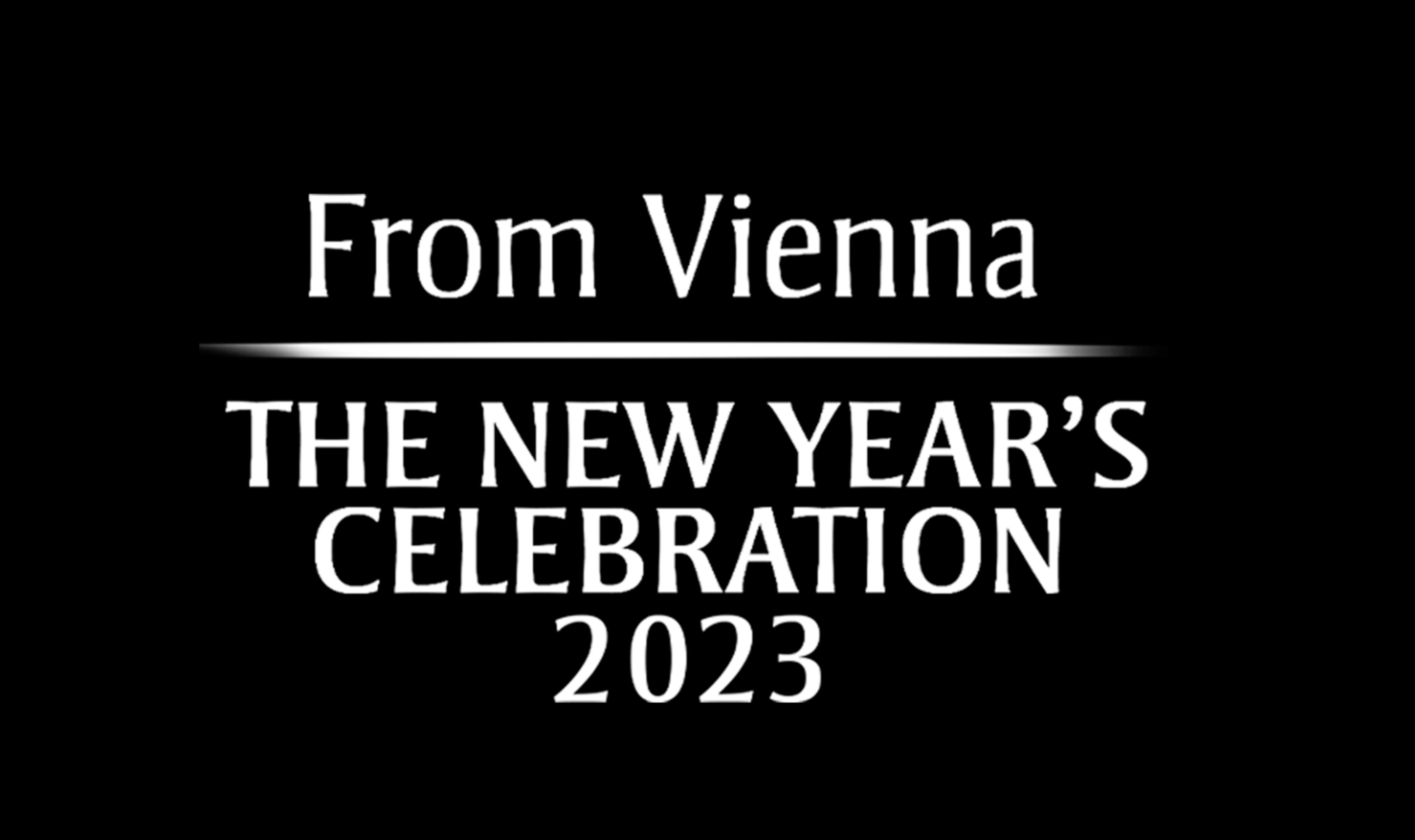 Great Performances From Vienna: The New Year’s Celebration 2023