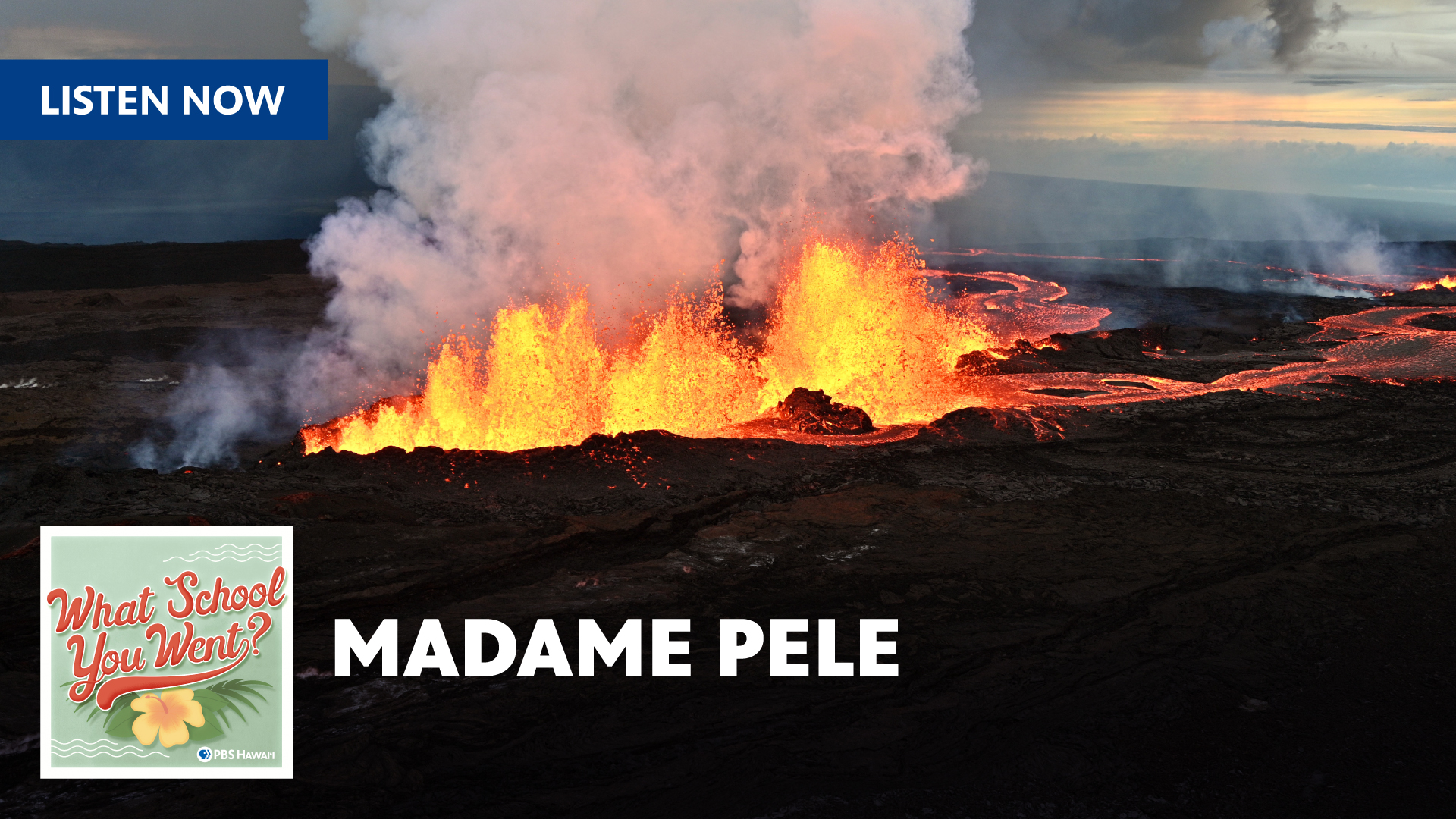 MADAME PELE
