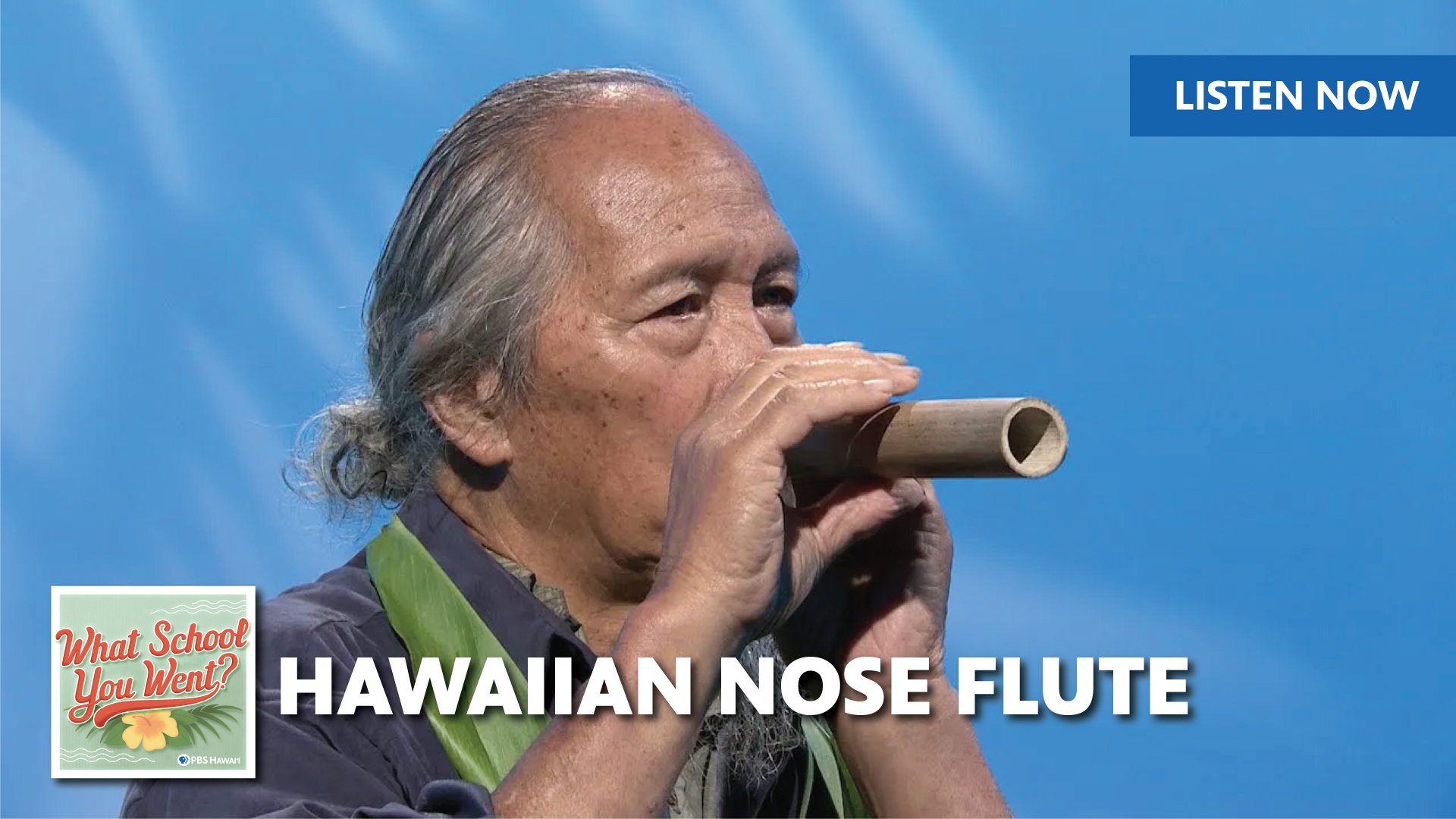 Hawaiian Nose Flute (with Calvin Hoe)