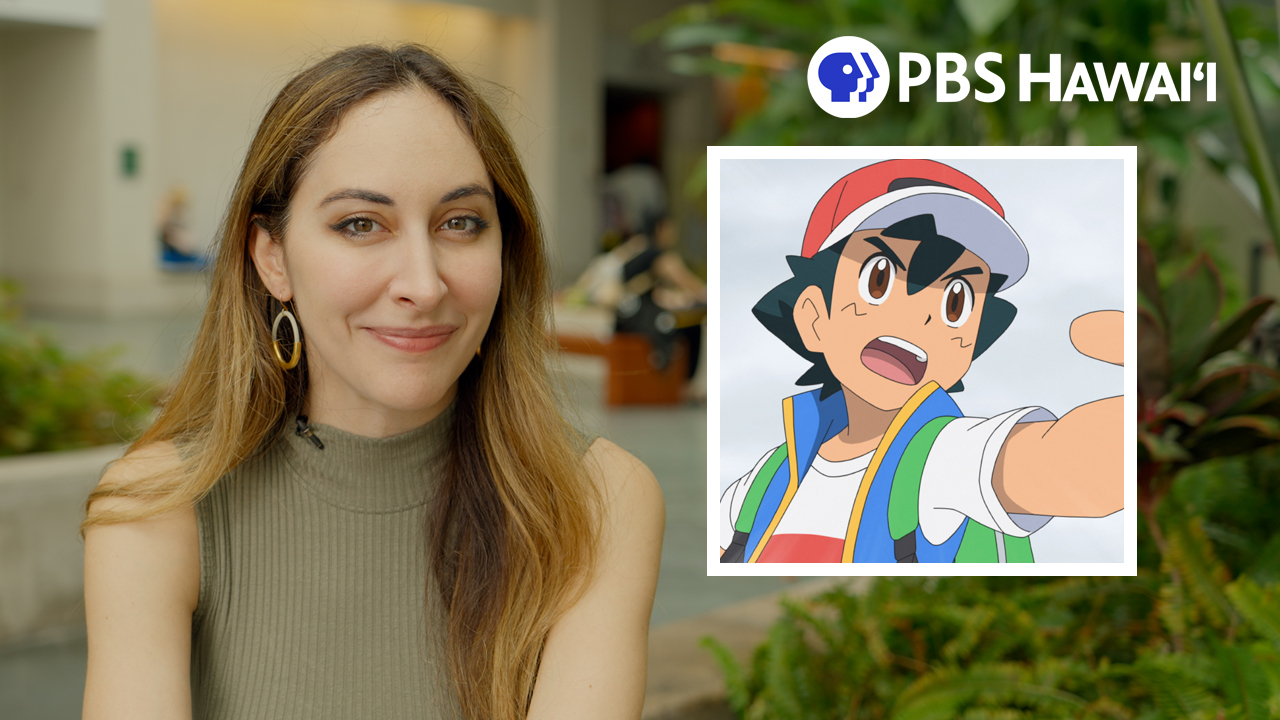 Sarah Natochenny, The Voice of Ash Ketchum | PBS HAWAIʻI DIGITAL EXCLUSIVE