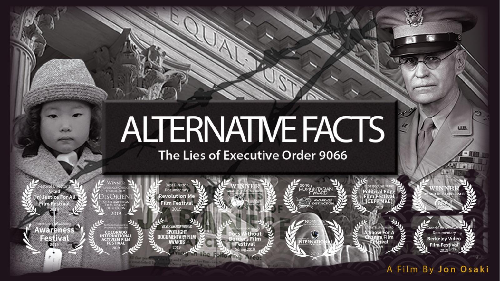 Alternative Facts: The Lies of Executive Order 9066