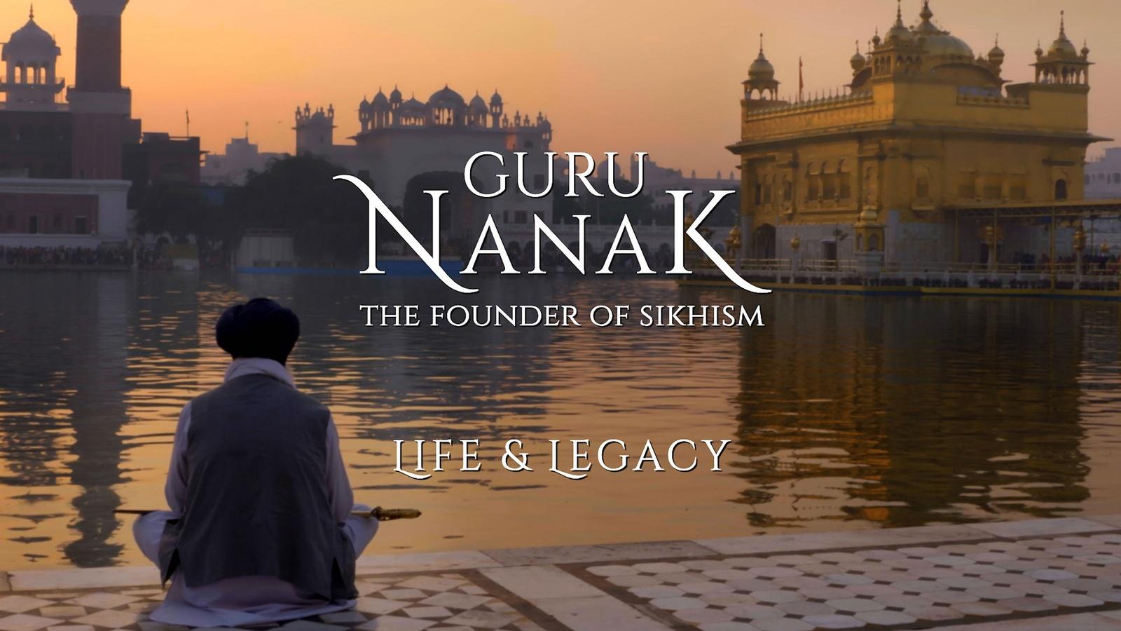Guru Nanak: <br/>The Founder of Sikhism