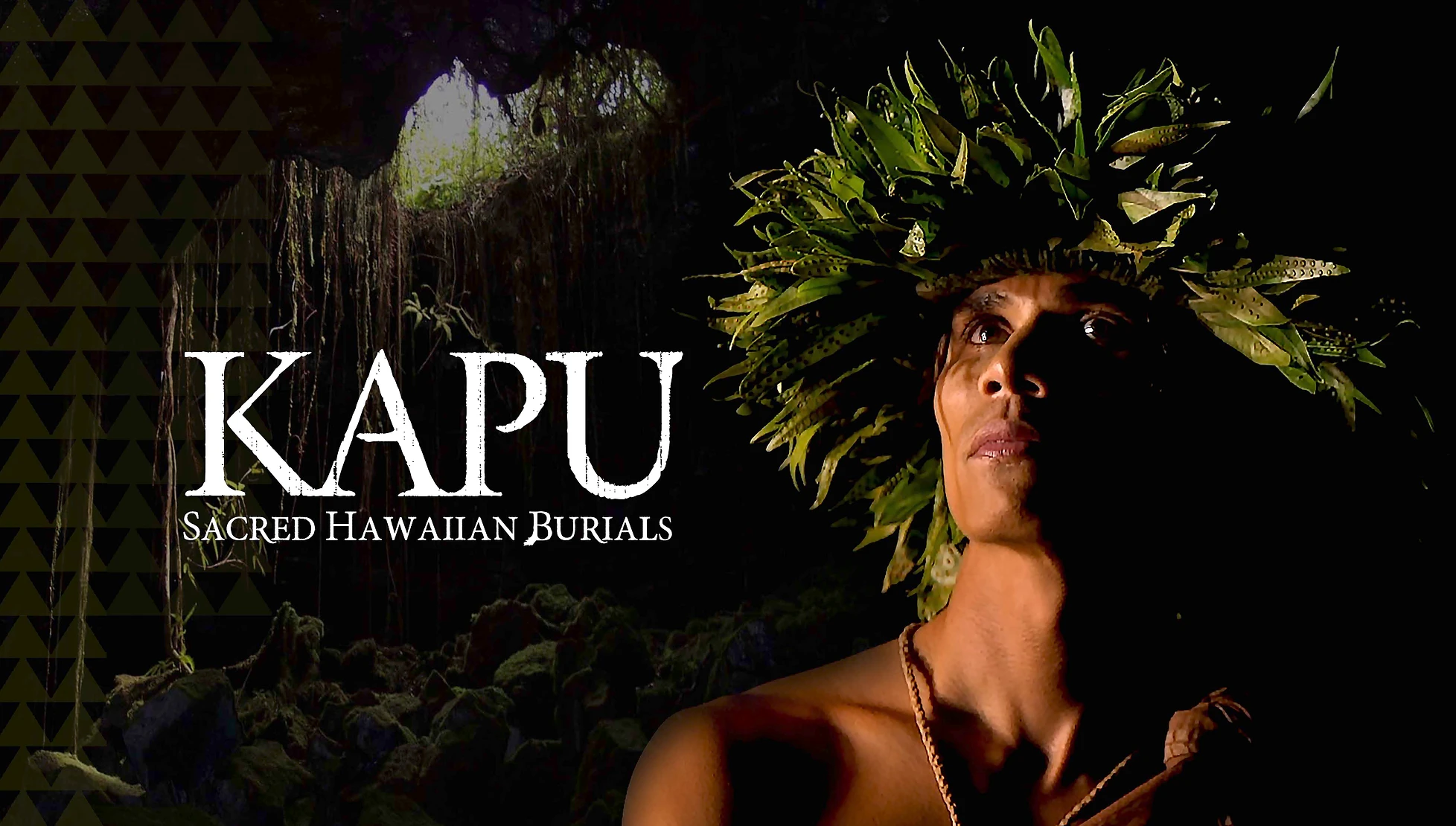 KAPU: Sacred Hawaiian Burials