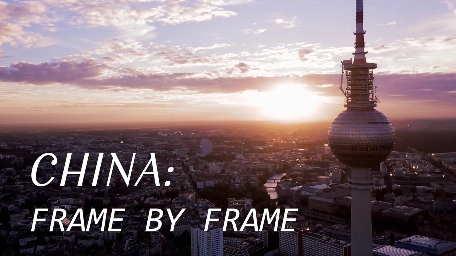 CHINA: Frame by Frame
