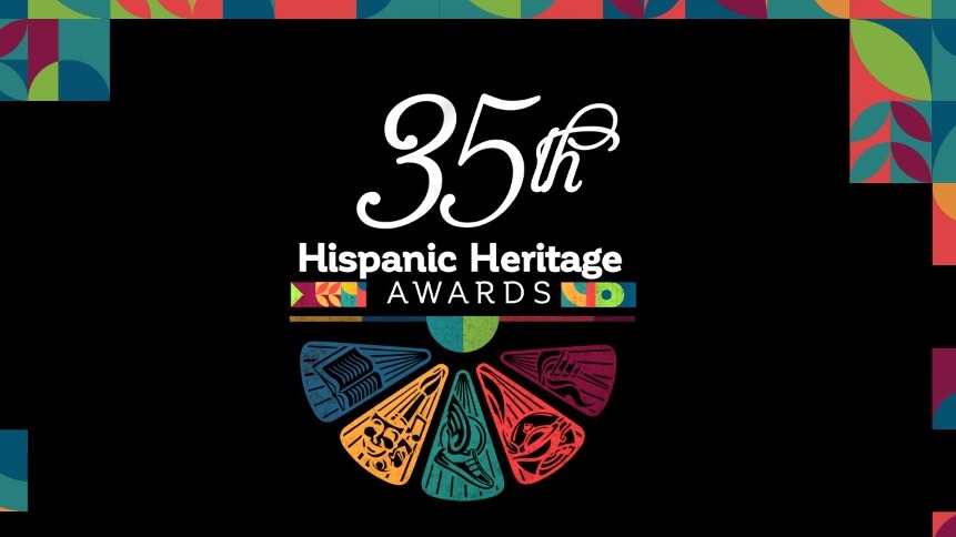 The 36th Hispanic Heritage Awards