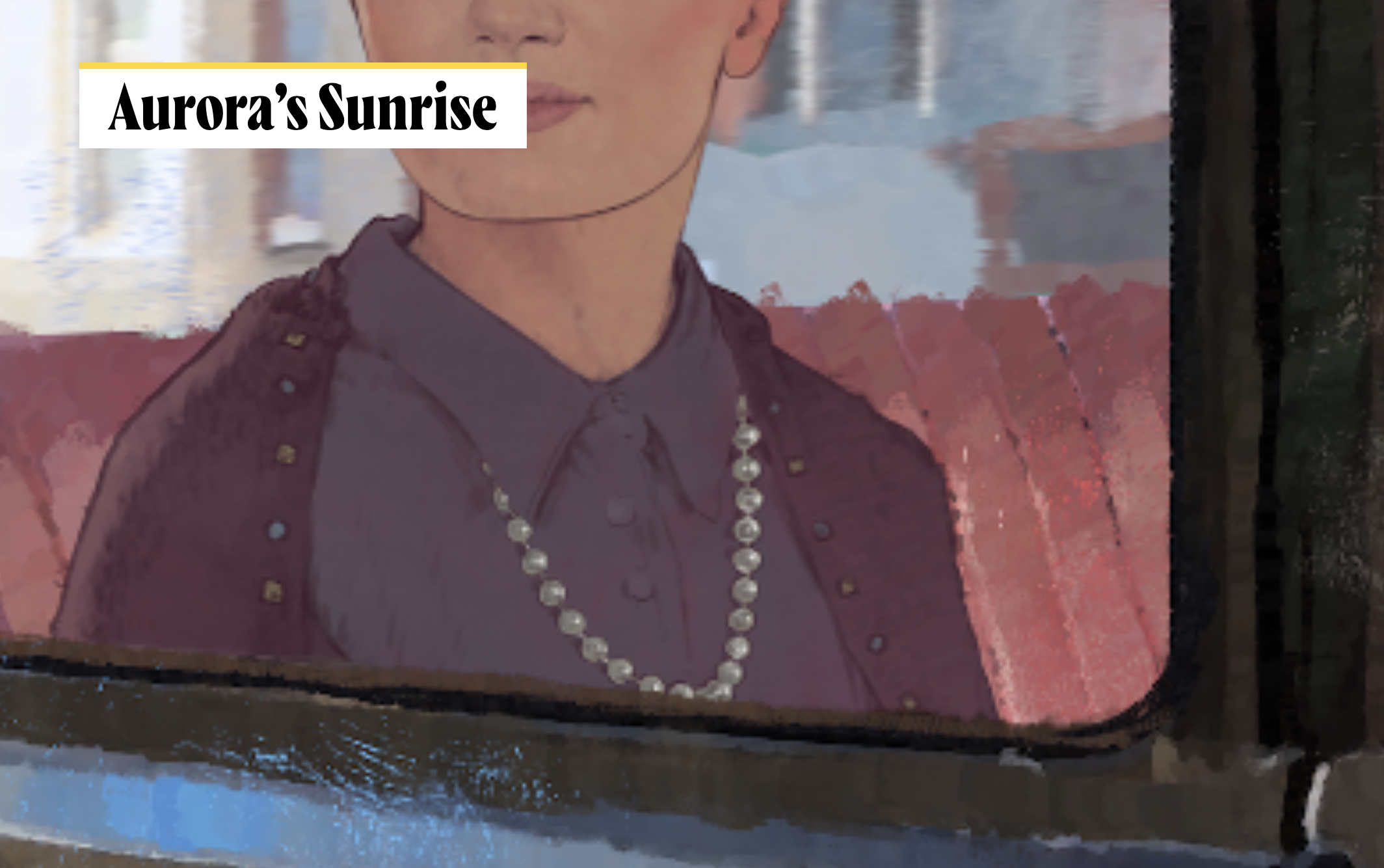 POV <br/>Aurora’s Sunrise