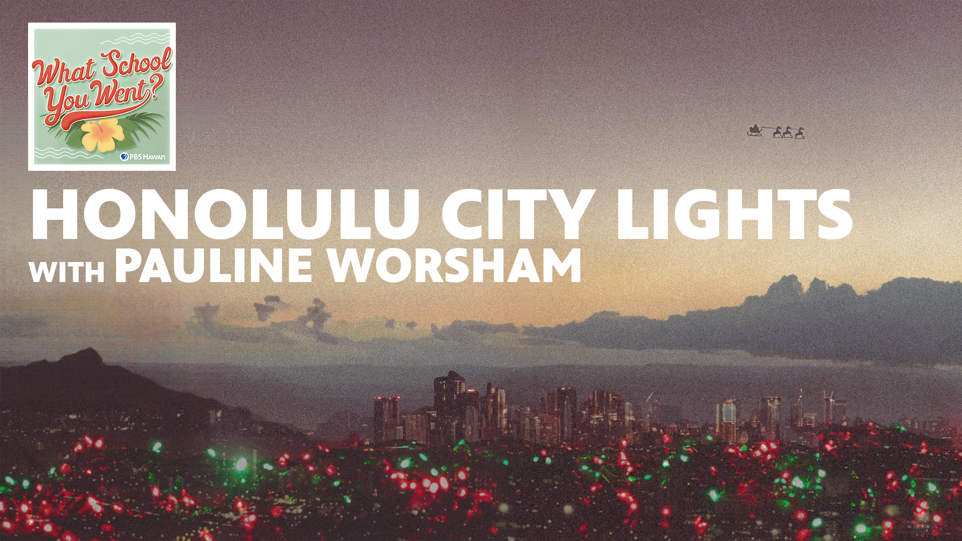 HONOLULU CITY LIGHTS