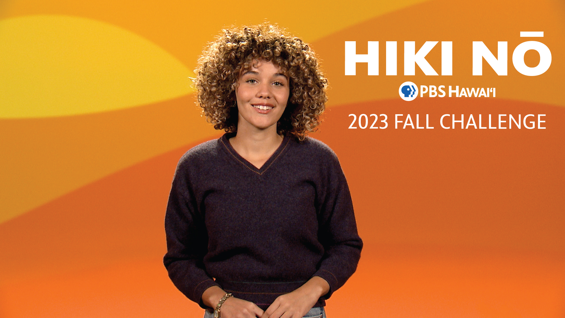 HIKI NŌ ON PBS HAWAIʻI: <br/>2023 Fall Challenge