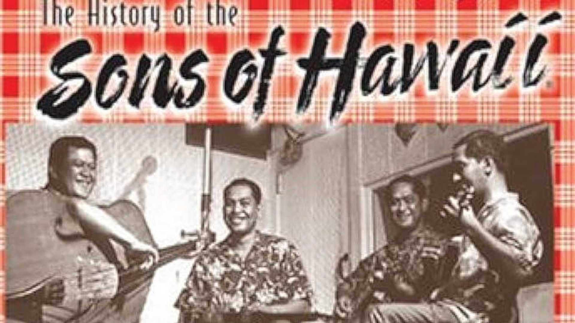 The History of the Sons of Hawaiʻi