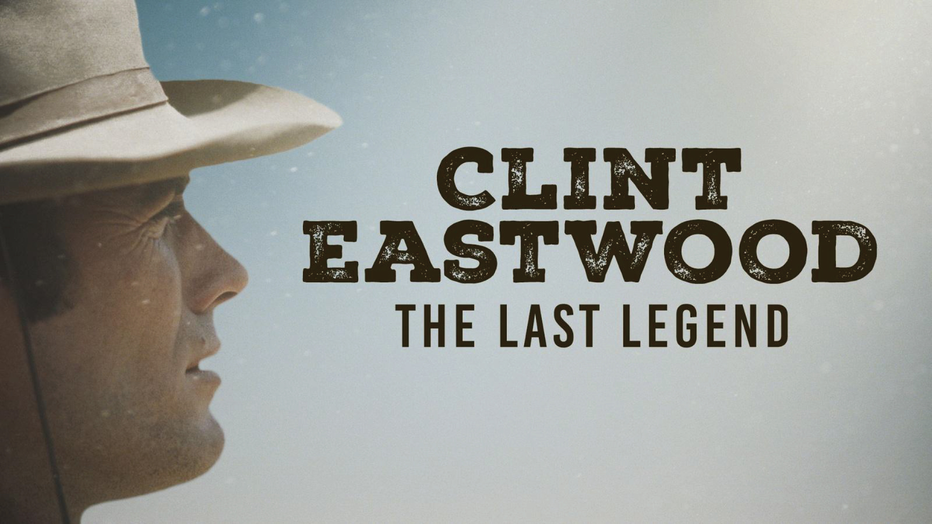 Clint Eastwood: The Last Legend