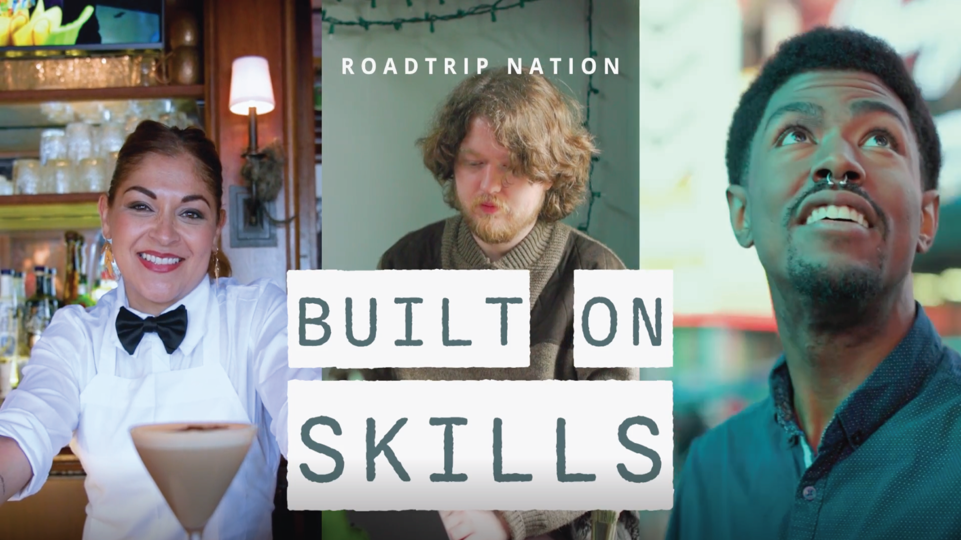 Built on Skills: Don’t Panic, Pivot! <br/>ROADTRIP NATION