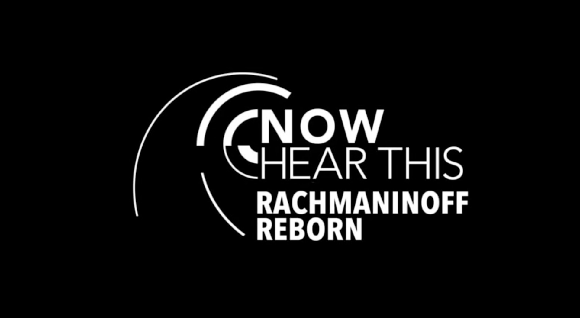 Now Hear This: Rachmaninoff Reborn