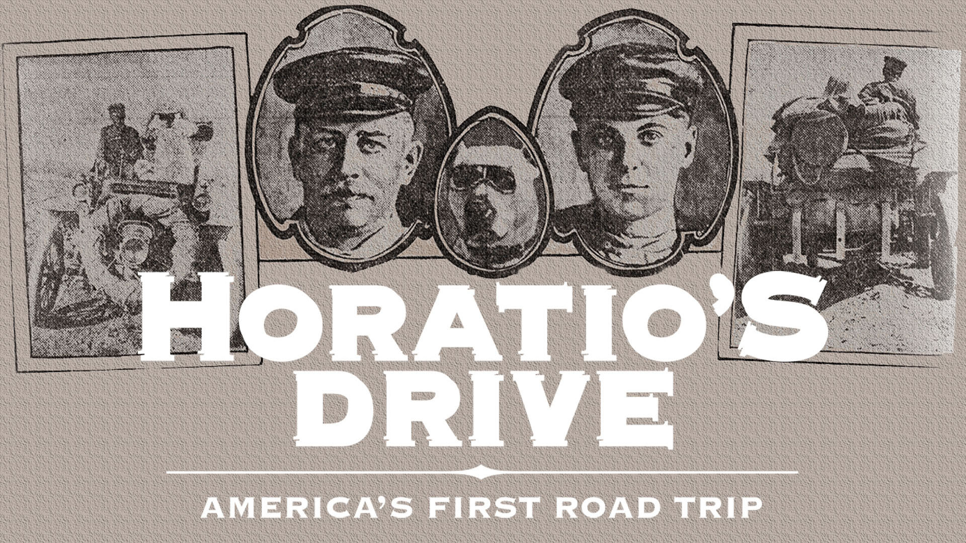 HORATIO’S DRIVE: AMERICA’S FIRST ROAD TRIP