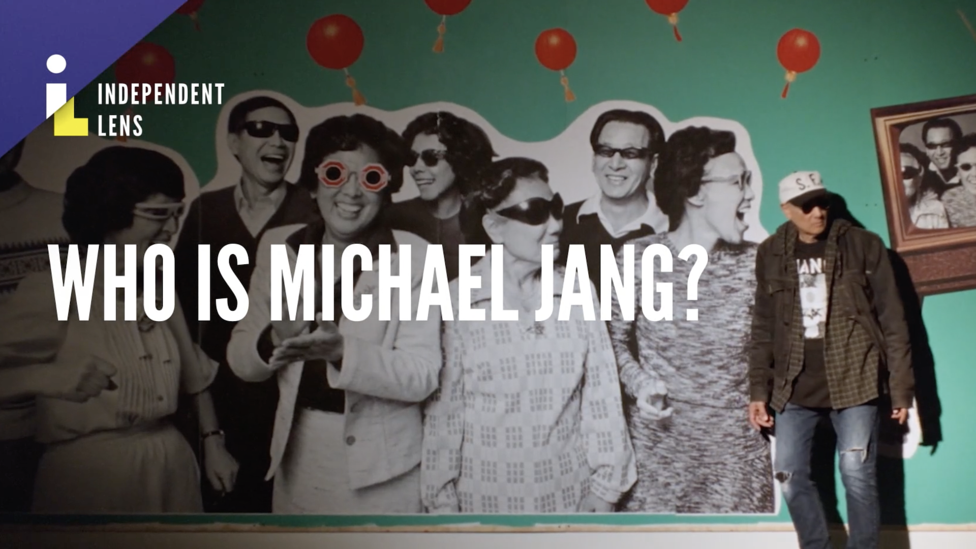 Who is Michael Jang? <br/>INDEPENDENT LENS