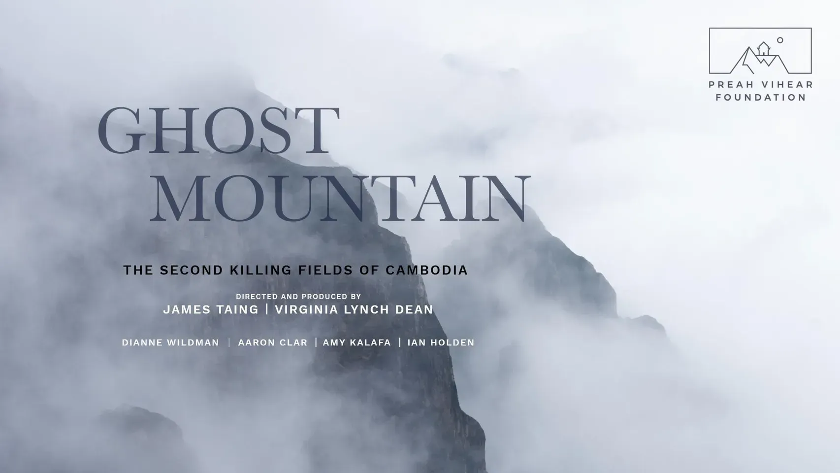 GHOST MOUNTAIN: The Second Killing Fields of Cambodia