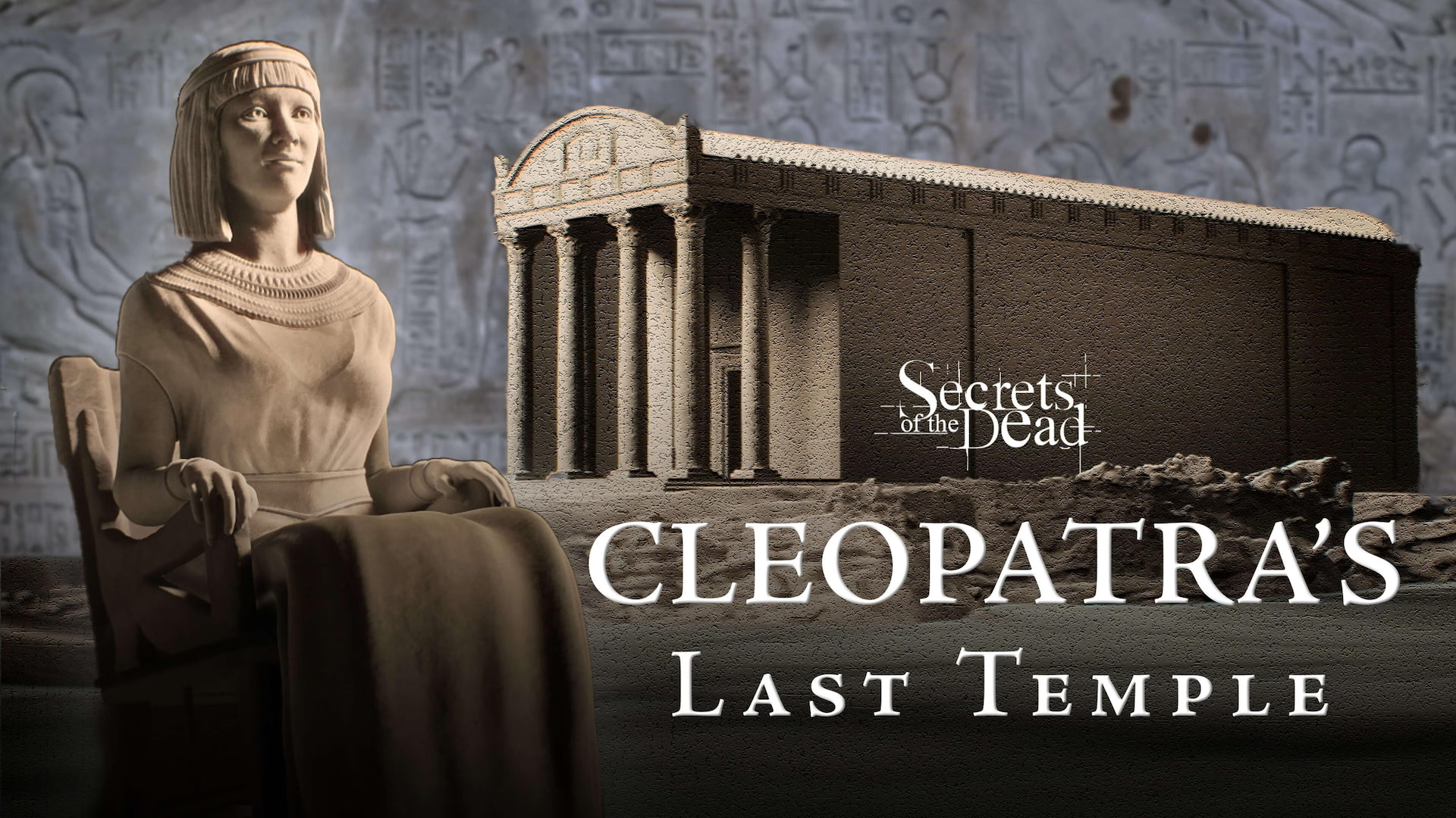 Cleopatra’s Last Temple <br/>SECRETS OF THE DEAD