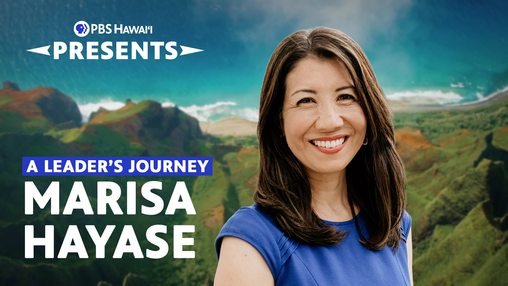 Marisa Hayase <br/>A LEADER’S JOURNEY