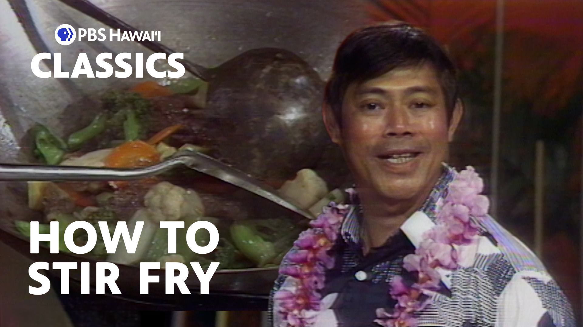 PBS Hawaiʻi Classics <br/>The Chan-ese Way: Culture and Cooking