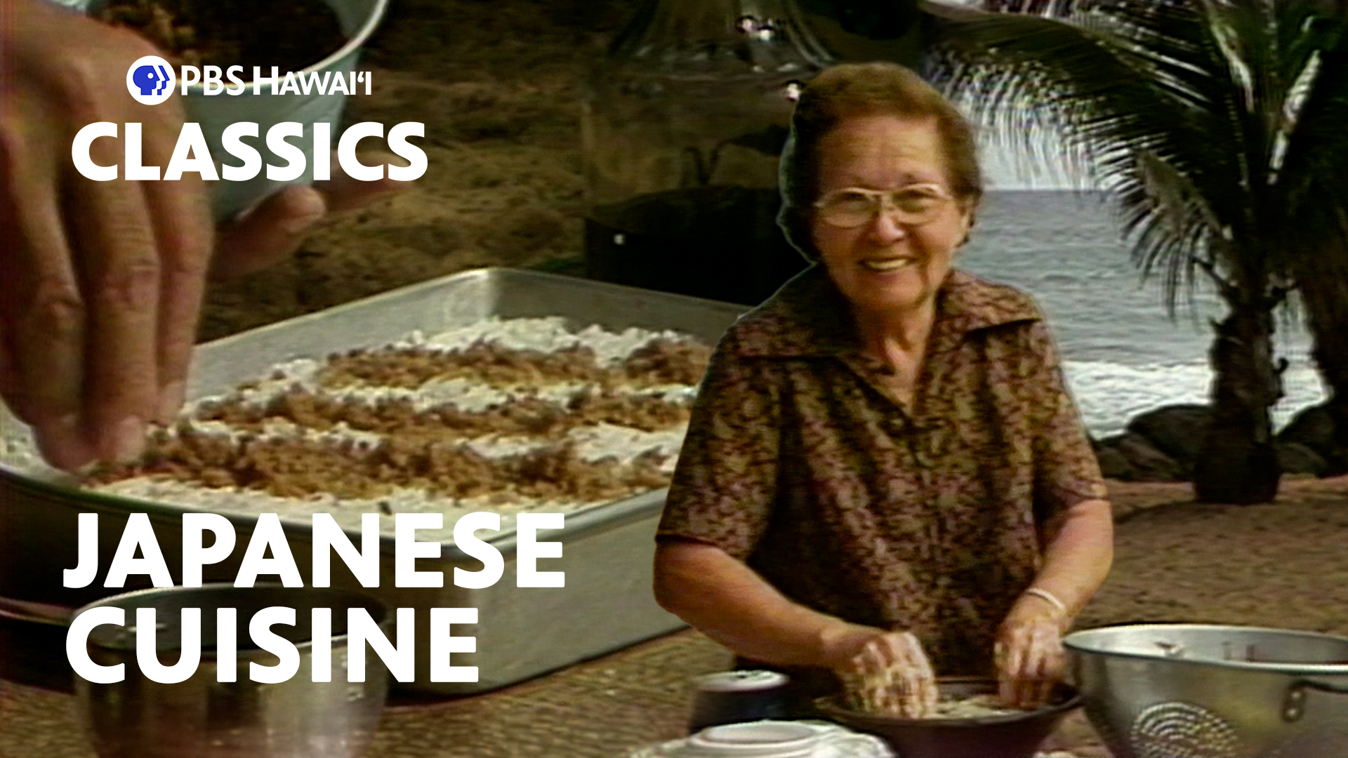 PBS Hawaiʻi Classics <br/>The International Kitchen: Japanese Dishes