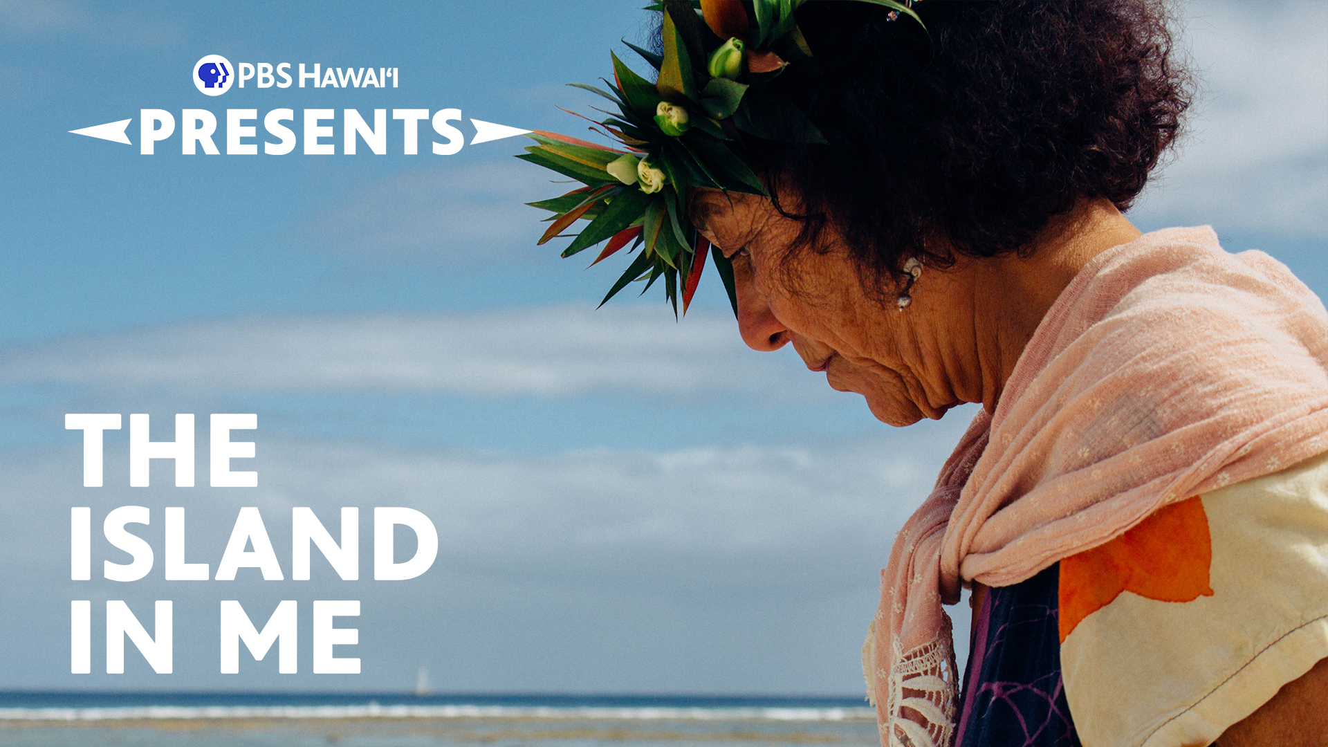 The Island in Me <br/>PBS HAWAIʻI PRESENTS