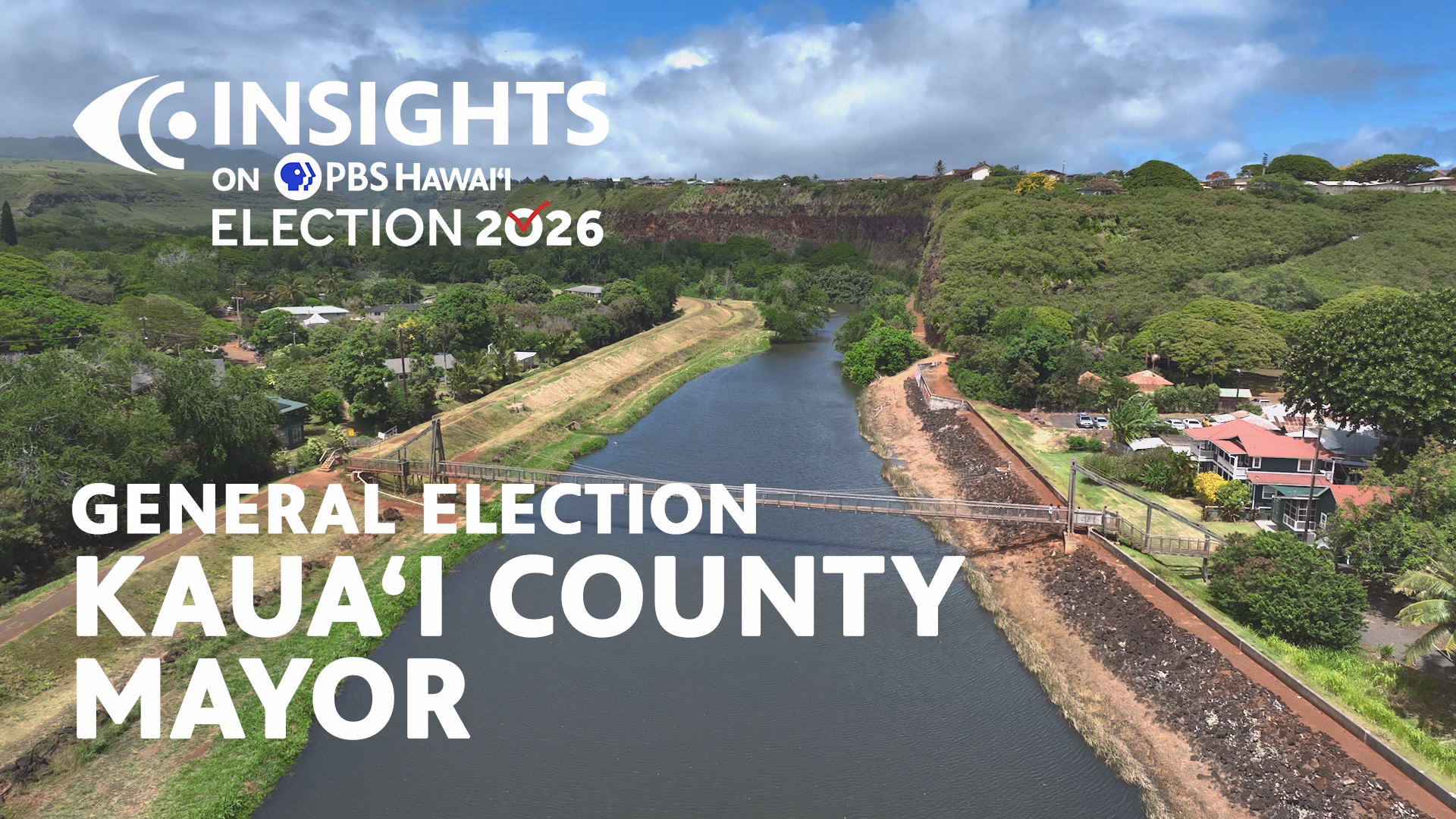 General Election: Kauaʻi County Mayor <br/>INSIGHTS on PBS HAWAIʻI